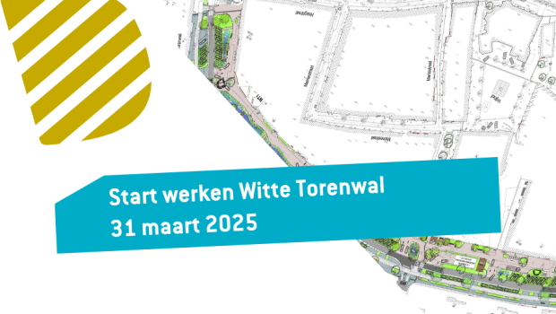 Werken Witte Torenwal: fases en timing 