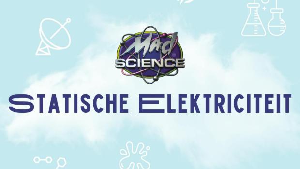 Mad Science: Statische elektriciteit © bib Bree